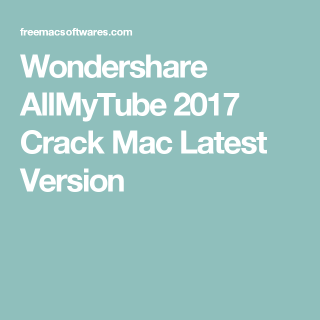wondershare allmytube for mac updates